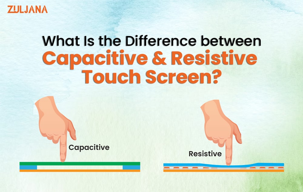 what is the differance between capacitive and industrial touch screen